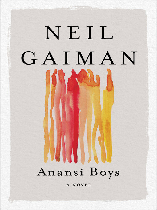 Title details for Anansi Boys by Neil Gaiman - Wait list